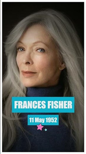 Frances Fisher Titanic & Unforgiven Star