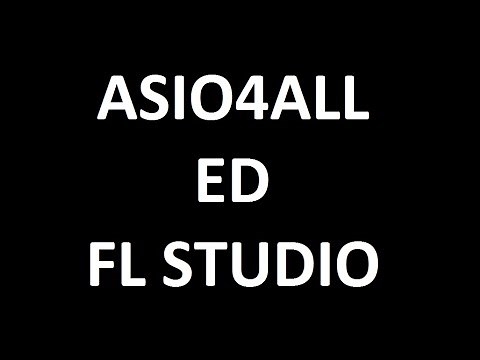Configurazione driver ASIO4ALL su FL Studio