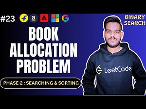 Book Allocation Problem | Allocate Minimum Number of Pages | Binary Search on Answer