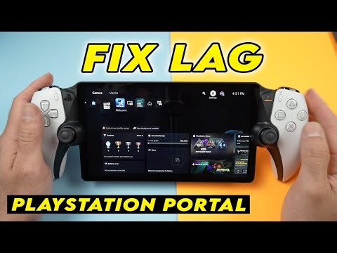 How to Fix Lag on the Playstation Portal
