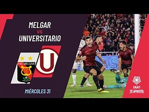 Melgar 1-0 Universitario: resumen de hoy, goles y las mejores jugadas | #Liga1TeApuesto2024