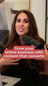 The Secret to Creating Content that CONVERTS and GROWS Your Business