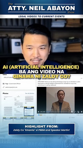 34K views · 1.1K reactions | AI (artificial intelligence) daw ang video ni Zaldy Co?? #LawyerExplains #AttorNEIL HIGHLIGHT FROM: "Zaldy Co 'kinanta' si PBBM and Speaker Martin!" Video | AttorNEIL - Atty. Neil Abayon | Facebook