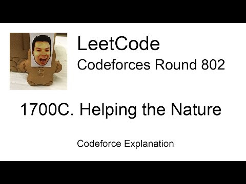1700C. Helping the Nature (Codeforces Round 802)