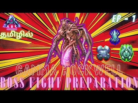 Boss Fight Preparation (Gamma Rockwell)/Ark Ultimate Survivor Edition Gameplay In Tamil /Part#1[CRG]