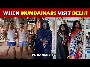 When Mumbaikars visit Delhi | Ft. RJ Abhinav | Funcho