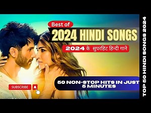 Latest Bollywood Songs 2024 | Bollywood New Hindi Songs | 50 Latest Hindi Songs | Non Stop Hits