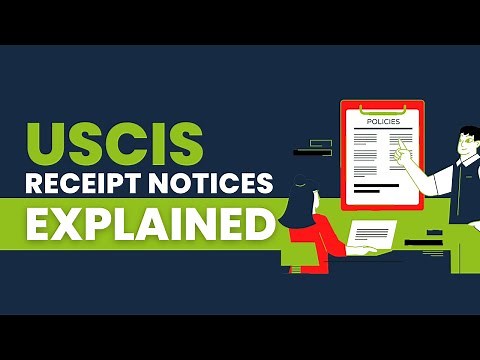 USCIS Receipt Notices Explained.