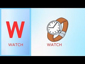 W for Watch - Learn the Letter W with a Fun Watch Song for Kids | Educational Videos | Kids Songs