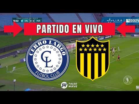 ✅ CERRO LARGO vs PEÑAROL EN VIVO 🔴 TORNEO APERTURA DE URUGUAY - EN DIRECTO 🏆
