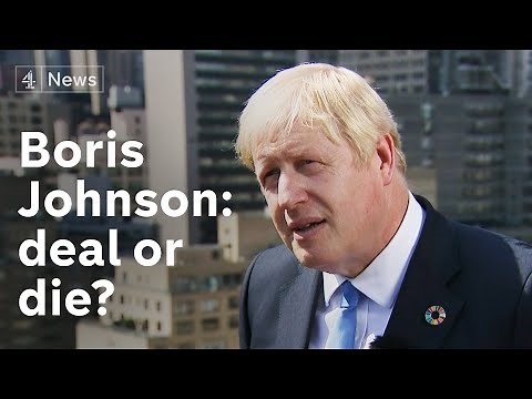 Boris Johnson interview: From do or die, to deal or die?
