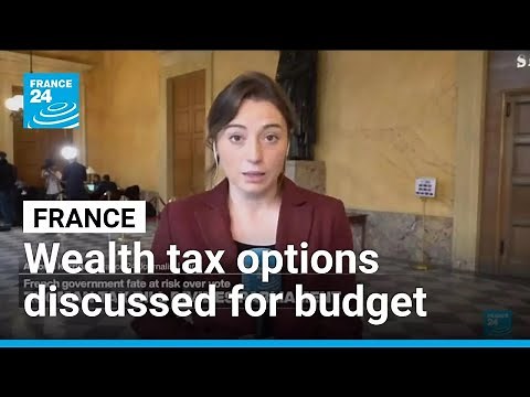 French MPs explore options for new wealth tax as talks for 2026 budget continues • FRANCE 24
