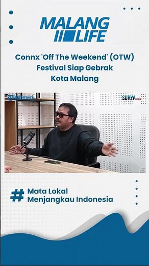 Connx 'Off The Weekend' (OTW) Festival Siap Gebrak Kota Malang