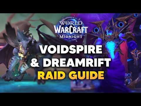 NORMAL/HEROIC VOIDSPIRE & DREAMRIFT RAID GUIDE | Midnight Season 1