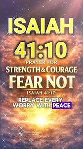 ISAIAH 41:10 PRAYER | BREAK FEAR & ANXIETY NOW | POWERFUL PRAYER FOR STRENGTH AND COURAGE #prayer