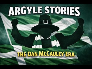 Argyle Stories: The Dan McCauley Era