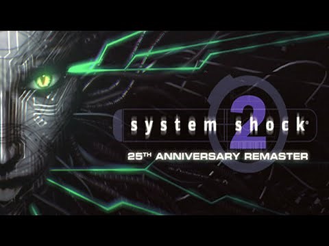 System Shock 2 Remaster Walkthrough Part 1 - Getting Started | No Commentary