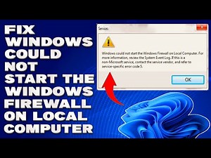How To Fix Windows Could Not Start The Windows Firewall on Local Computer [Solution]