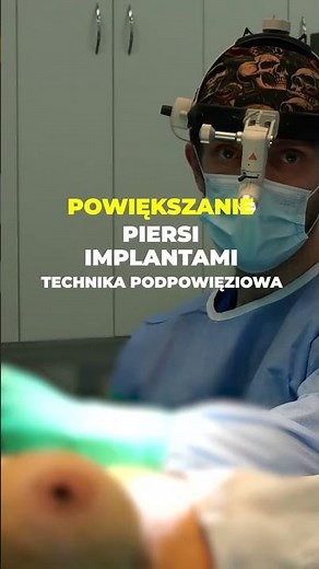 Implanty piersi, metoda podpowięziowa - dr Maciej Mazurek