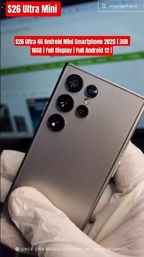 S26 Ultra Mini 4G: Best Compact Android Smartphone 2025 | #s26ultra