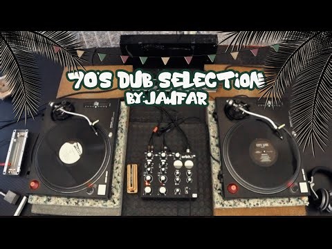 70's Dub Selection by Jahfar