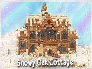 【Minecraft建筑教程】雪原橡木小屋