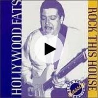 Rock This House by Hollywood Fats Band