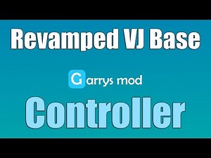Revamped VJ Base Controller | Garry's Mod