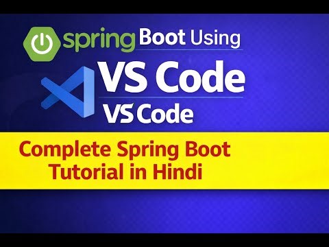 Spring Boot Using VS Code | Create Spring Boot Project in Visual Studio Code #springboot #java
