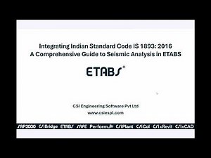 Webinar 001: Integrating Indian Standard Code IS 1893 in ETABS
