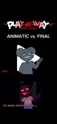 Play My Way Encore ANIMATIC vs FINAL @Jakeneutron https://youtu.be/1Mmizm5xX9o?si=Q_wSC6gaFxUH-KVO