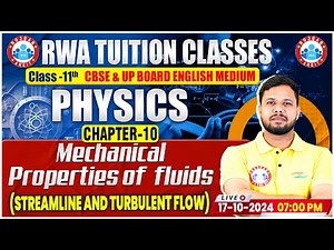 Class 11 Physics Chapter 10 Mechanical Properties of Fluids | Streamline And Turbulent Flow