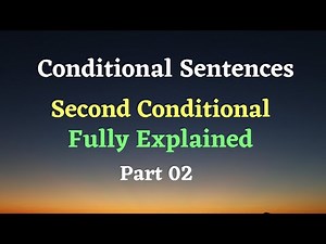 Conditional Sentences Part 02 | Second Conditional in Hindi/Urdu | Examples | English Grammar