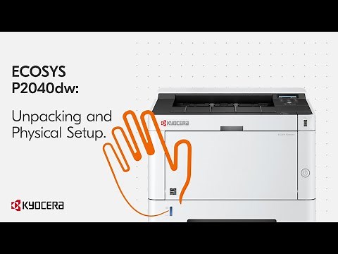 Kyocera P2040dw Unpacking and Physical Setup