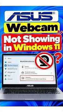 ASUS Webcam Not Showing in Windows 11? Fix It ASUSWebcam #WebcamNotShowing #CameraNotWorking