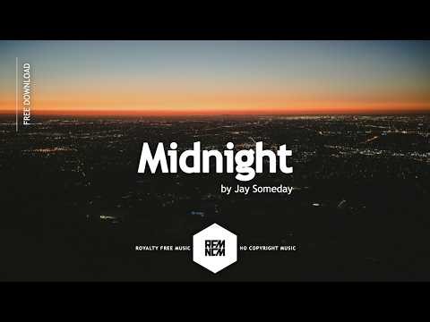 Midnight - Jay Someday | Royalty Free Music | RFM - NCM | No Copyright Music | Uplifting Music