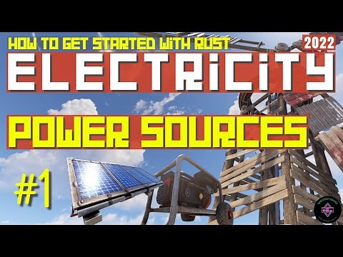 RUST Electricity Tutorial | A Beginner's Guide to Power Sources - Generator, Solar, Wind 2022