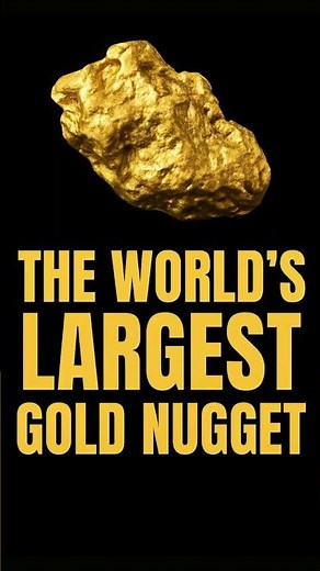 The Largest Gold Nugget Ever Found — You Won’t Believe Its Size #curiosityai #mindblown