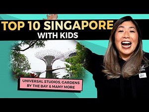 Top 10 BEST Things to do in Singapore with Kids