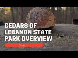 Cedars of Lebanon State Park Overview