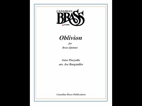 Canadian Brass Score Play of "Oblivion" (Piazzolla/arr. Burgstaller)