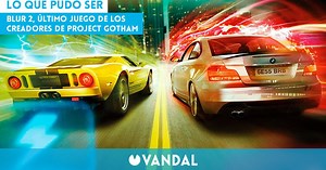 Blur 2, último juego de los creadores de Project Gotham