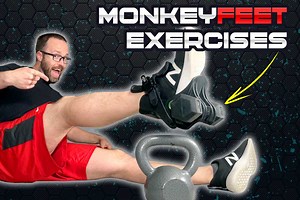 Three Challenging MonkeyFeet Exercises For Stronger Legs (Must Try) - Strength Resurgence