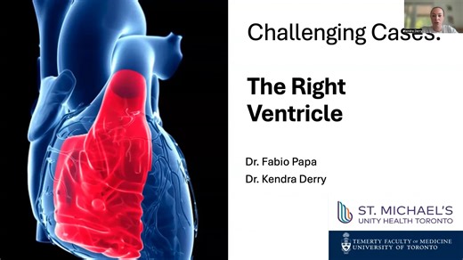 Right Ventricle - Challenging Cases - Drs. Kendra Derrry and Fabio Papa