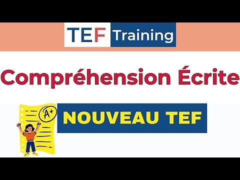 TEF Compréhension Écrite (Nouveau TEF / NEW TEF )