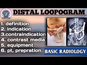 distal loopogram test // distal loopogram procedure // distal loopogram investigation