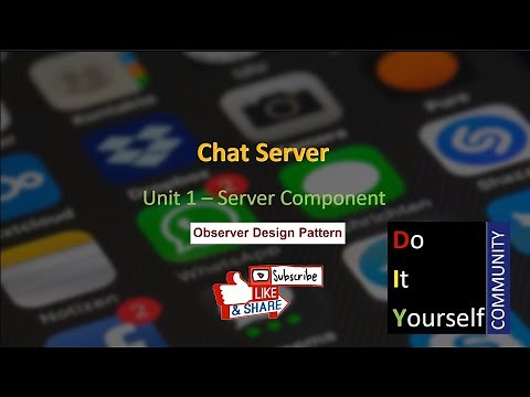 Chat Server - 01 - Server component using observer design pattern