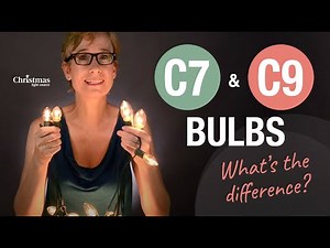 What is the difference between C7 and C9 bulbs?