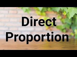 Direct Proportion