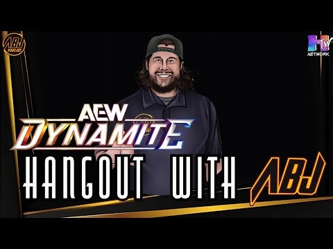 Hangout with ABJ AEW Dynamite Watch Along